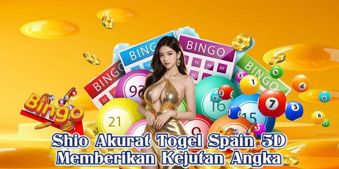 Shio Akurat Togel Spain 5D Memberikan Kejutan Angka